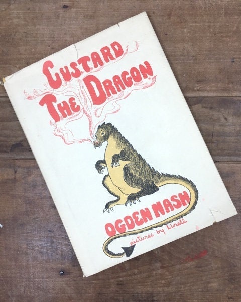 ogden nash custard the dragon ogden nash custard the dragon