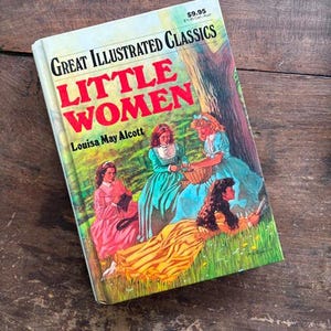 Little Women Great Illustrated Classic Abridged Author Louisa May Alcott Classic Literature