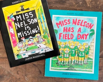 Miss Nelson Is Missing & Mis Nelson Has A Field Day by Harry Allard Pictures by James Marshall Children's Picture Book Set