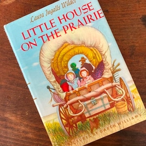 Little House on the Prairie Book Laura Ingalls Wilder Young Adult Fiction Vintage Juvenile Historical Fiction Hardcover 1953 Copyright