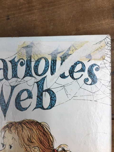 Charlotte's Web by E B White Illustrated by Garth Williams ONE Copy ...