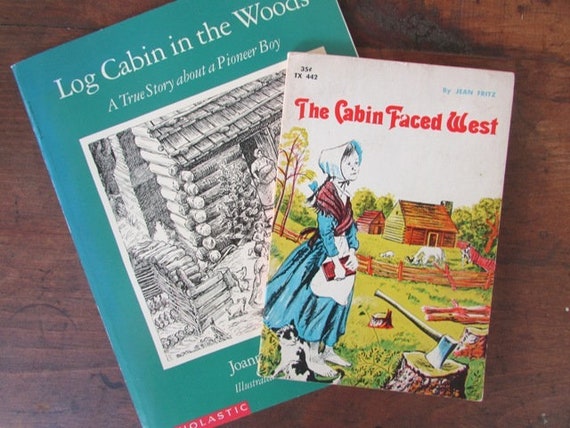 The Cabin Faces West By Jean Fritz Log Cabin In The Woods Etsy