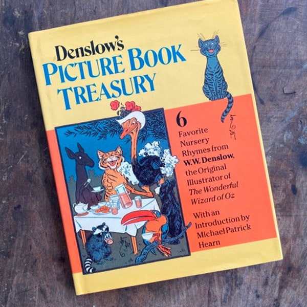 Denslow's Picture Book Treasury 6 Favorite Nursery Rhymes 1990 First Edition Introduction by Michael Patrick Hearn