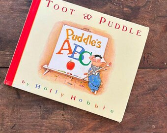 Toot & Puddle Puddle's ABC by Holly Hobbie Hardcover Children's Picture Book