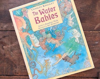 The Water Babies by Charles Kingsley, Retold by Josephine Poole, illustrated by Jan Ormerod   1998