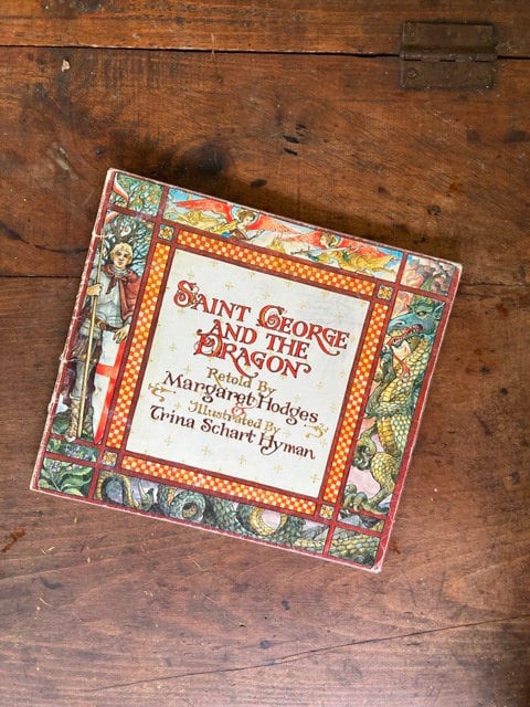 Saint George and the Dragon: Caldecott Winner, Trina Schart Hyman
