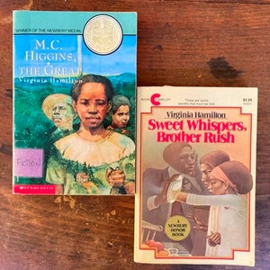 Virginia Hamilton Newbery Books: M C Higgins, Sweet Whispers