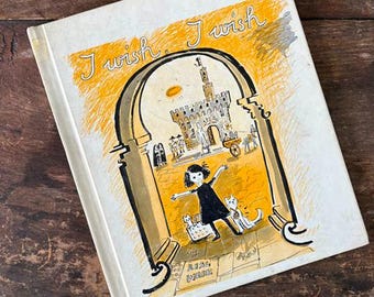 I Wish I Wish by Lisl Weil Hardcover Children's Book