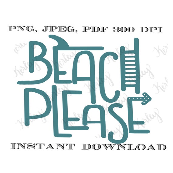 Beach please instant download - printable beach art - beach themed - ocean printable - surf- sea - coastal - teal - shark - beach lover-gift Il_570xn