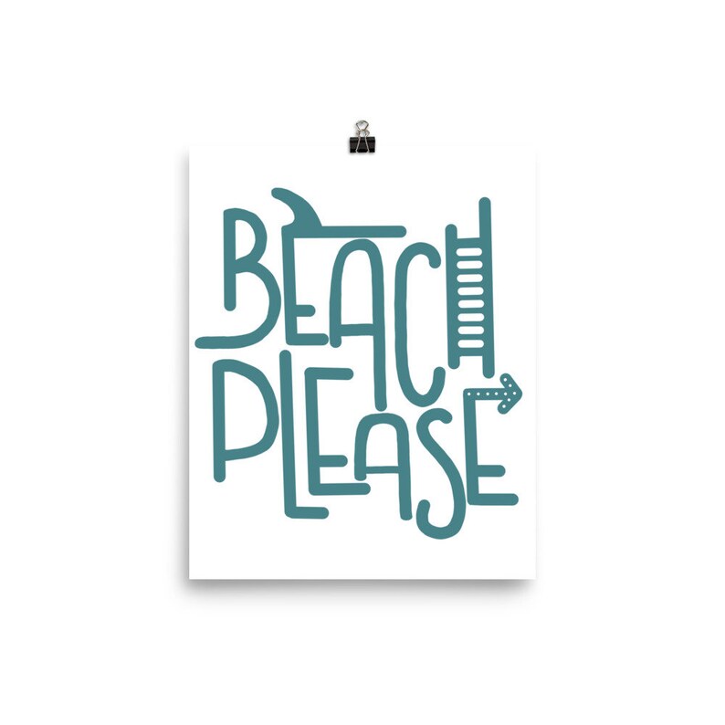 Beach Please Decor Beach Lover Gift Coastal Theme Teal Beach Art Ocean Print Funny Beach Gift Gift For Her Surf Print Sea