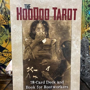 I Tarocchi Hoodoo: mazzo di 78 carte e libro per i Rootworkers