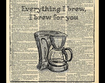 Buy 2 Get 1 Free Mix & Match Everything I Brew I Brew For You Coffee Humor Quote Fan Art