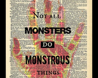 Buy 2 Get 1 Free Mix & Match Not All Monsters Do Monstrous Things Lydia Martin Quote Teen Wolf Dictionary Fan Art