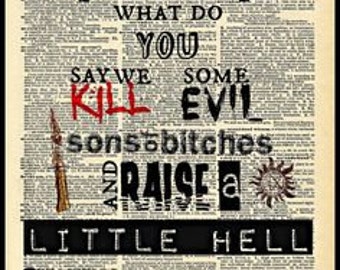 Buy 2 Get 1 Free Mix & Match Raise A Little Hell Supernatural Fan Art