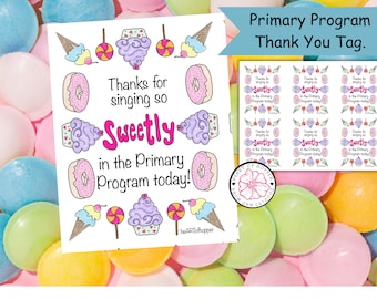 Primary Program treat tag | Thank you | LDS Primary Program Printable | Sweet Singing