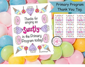 LDS Primary Program Treat Tag | Sweet Singing Thank You (Digital Download)