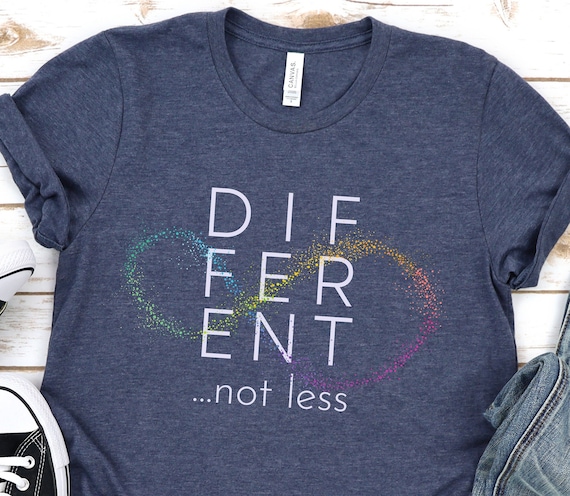 Different not less shirt, Neurodiversity, Autism Awareness tee Spectrum Shirt, infinity Rainbow...