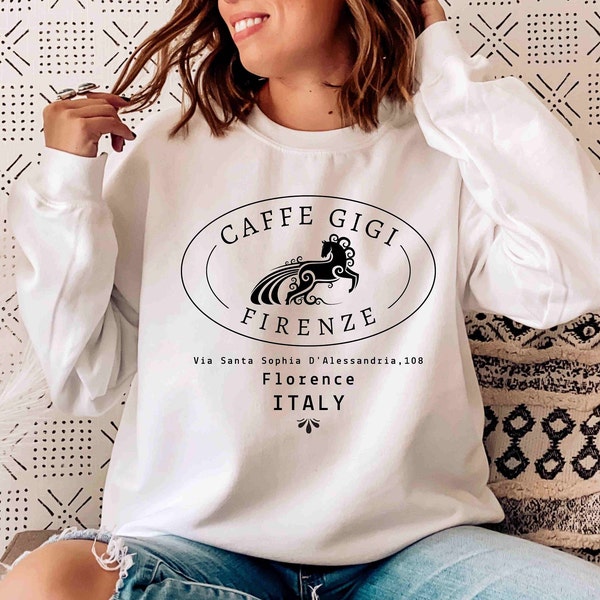 Italy lover gift shirt, coffee lover gift, Italian travel lover, Florence, Caffe GIGI, gift for man, gift woman, unisex oversize sweatshirt