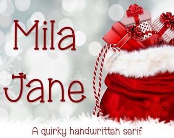 Mila Jane, quirky serif, serif font, handwritten serif, handwriting serif font, fun font, kids font, childrens font, christmas font, font