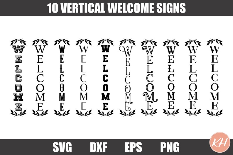 Free Free 256 Welcome To Our Home Svg Vertical SVG PNG EPS DXF File