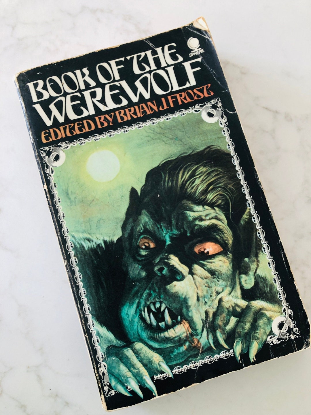 Werewolf Book First Book of the Werewolf Brian J Frost, First Edition, 1973 Lots of Stories ...