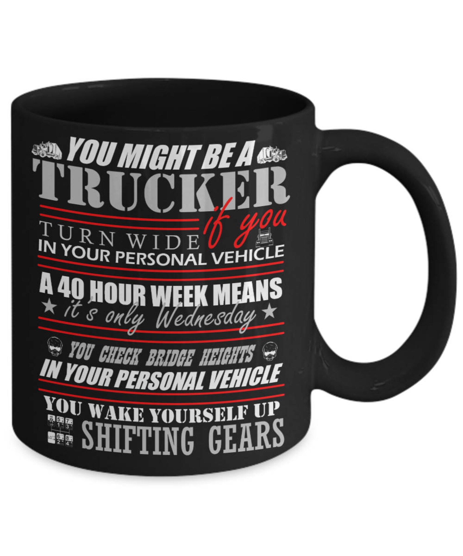 Truck Driver Gift Idea Great Coffee Mug For Truckers You Etsy