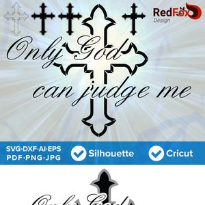 以下が含まれることがあります： 「Only God can judge me」というテキストが書かれた、黒と白の十字架のシルエットです。テキストは筆記体で書かれています。
