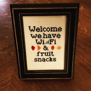 Welcome we have Wi-Fi and fruit snacks