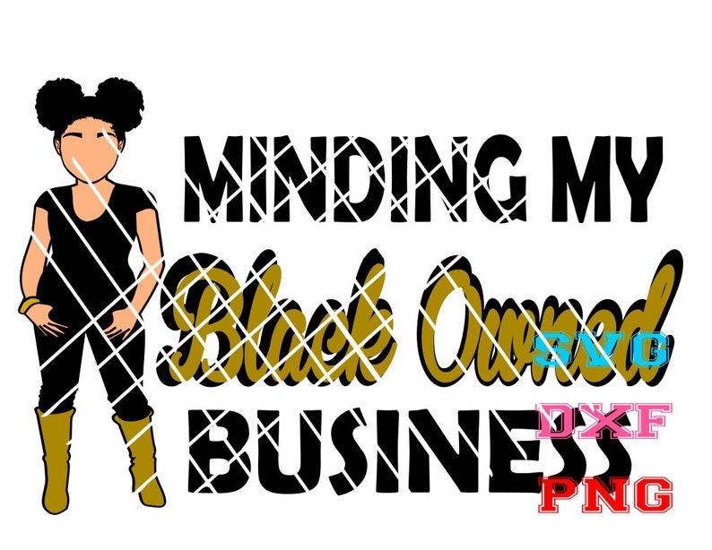 Download Minding my Black Owned Business Bundle svgFull body svg | Etsy