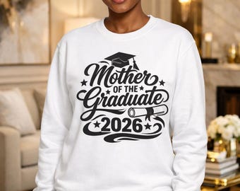 Mother of the Graduate 2026, Father ,SVG, Png, Cut file,for HTV, for Sublimation,DTF ,Shirt design,Graduation