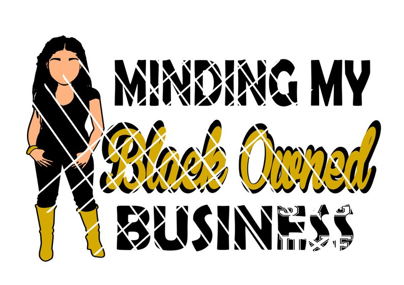 Download Minding my Black Owned Business Bundle svgFull body svg | Etsy