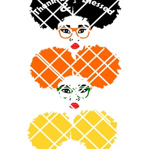 Download Afro Puffs Svg Thankful And Blessed Sistah Svg Svg Cut Files Silhouette Svg T Shirt Designs Thanksgiving Svg Afro Black Women Natural Hair Kits How To Craft Supplies Tools
