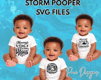 Mommy  Storm Pooper, SVG,  files, Baby Shirt Svg, Baby Bodysuit svg, Funny SVG, Baby Clothes svg