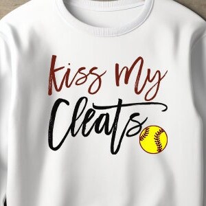 Kiss My Cleats Unisex Sweatshirt, Funny Softball Sweatshirt, Kiss My Cleats Sweatshirt, Kiss My Cleats Fastpitch Softball Sweatshirt, Unisex