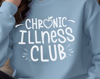 Sweatshirt Chronic Illness Club Apparel Unisex Crewneck Flare Day Sweatshirt Dysautonomia Awareness Shirt Spoonie Fatigue Migraine POTS EDS