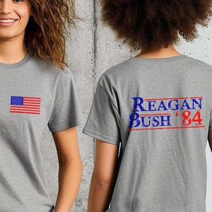 T Shirt Reagan Bush &#39;84 Unisex T-Shirt Political Design Election Tee Ronald Reagan Bush 1984 Tshirt American Flag Top Support T Shirt
