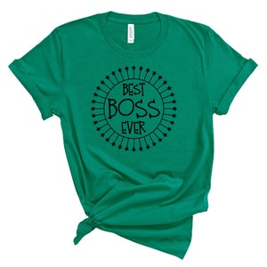 Best Boss Ever Short-Sleeve Unisex T-Shirt, Best Boss Gifts, Boss Gift Idea, Boss&#39;s Day Gift, Bosses Day Unisex T Shirt