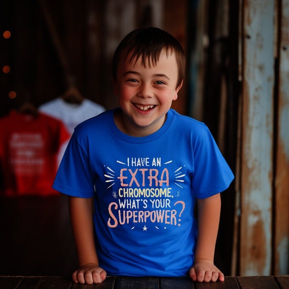 Down Syndrome Extra Chromosome T Shirt Gift Boy Girl Kids Down Syndrome Extra Chromosome T Shirt Gift Boy Girl Kids