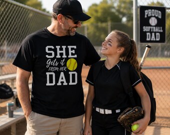 She Gets It From Her Dad Softball Shirt | Softball Dad Gift | Fastpitch Dad Shirt | Softball Family Tee | Father's Day Gift | Gildan 64000