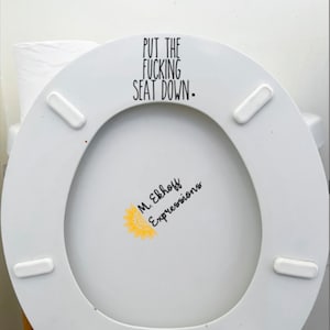 Put the f*cking seat down funny vinyl sticker vulgar sticker for toilet seat bathroom decor decoration