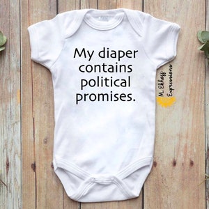 My diaper contains political promises funny baby body suit bodysuit newborn infant kids child baby shower gift toddler