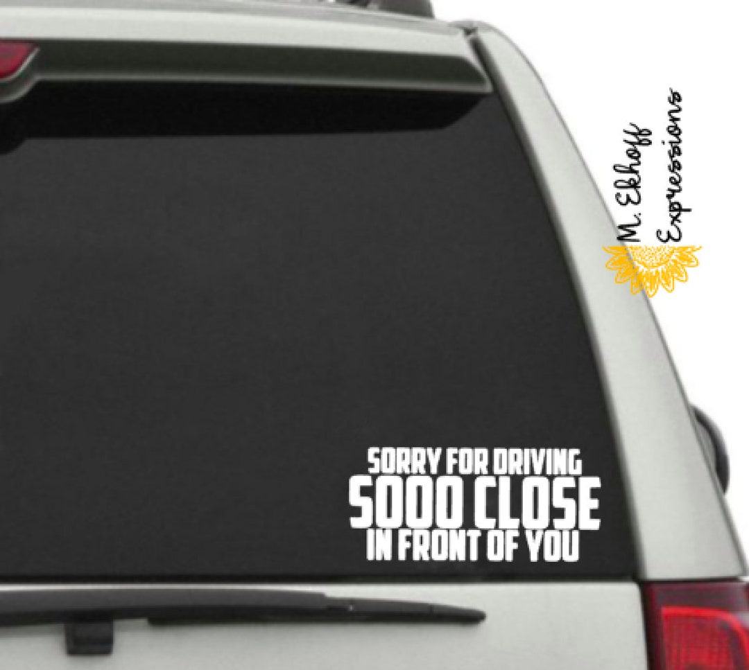 Are You As Close To Jesus As You Are To My Bumper? Funny Tailgater Bumper Sticker Decal