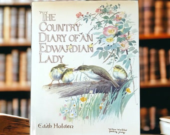 The Country Diary Of An Edwardian Lady by Edith Holden, vintage book of Nature Notes, floral watercolours and poetry, junk journal supply