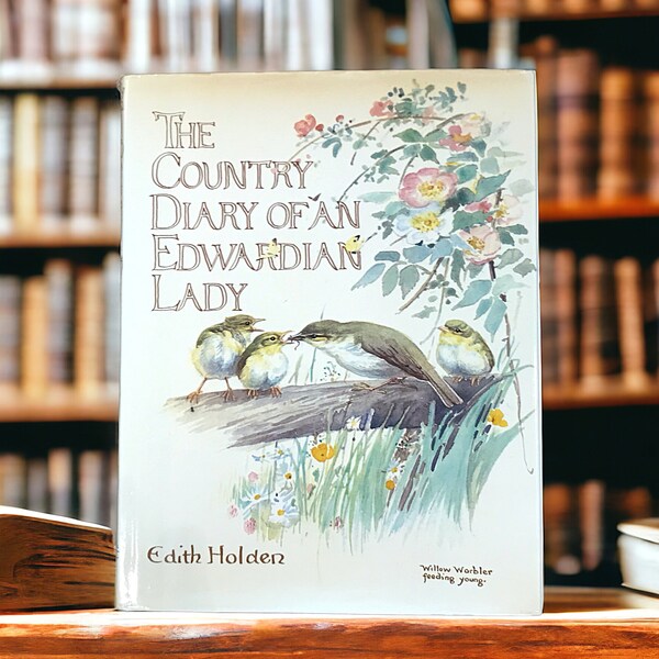 The Country Diary Of An Edwardian Lady by Edith Holden, vintage book of Nature Notes, floral watercolours and poetry, junk journal supply