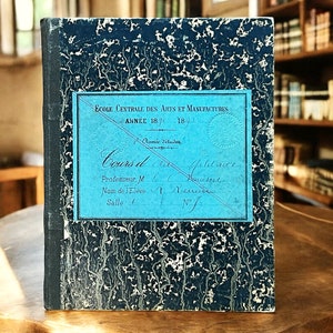 1800 年代のアンティーク フランスの手書きの学校用練習帳、Ecole Centrale Des Arts Et Manufactures、ビンテージのコース ノートと描画、日記