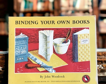 Binding Your Own Books Puffin Picture Book 104, vintage guide to creating simple journals with information on tools materials and techniques