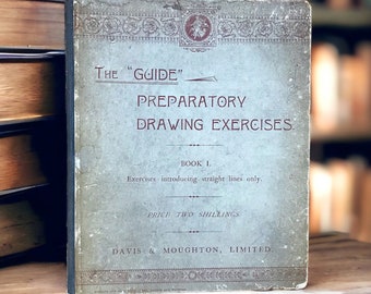 The Guide Series Preparatory Drawing Exercises, vintage book one, introducing straight lines, for infant teachers, colour and design