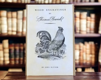 King Penguin Wood Engravings by Thomas Bewick a vintage book, reproductions of his birds, quadrupeds and country scenes, first edition