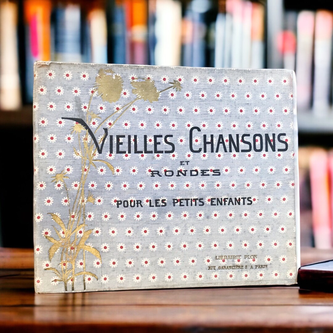 【7/20まで限定販売】VIEILLES CHANSONS ET RONDES Vintage Book of French Songs for Children With Music and Words