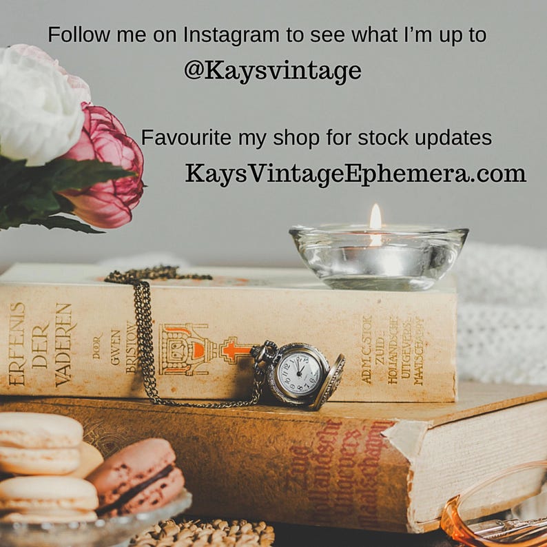 May include: A stack of two vintage books with a small silver pocket watch resting on top, accompanied by a lit tea light candle in a glass holder, pink and white flowers, and macarons. Text reads: Follow me on Instagram to see what I'm up to @Kaysvintage. Favourite my shop for stock updates KaysVintageEphemera.com.